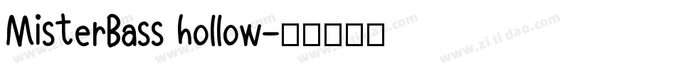 MisterBass hollow字体转换
